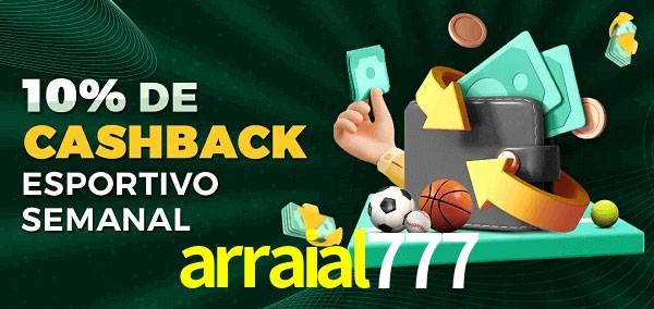 10% de bônus de cashback na arraial777